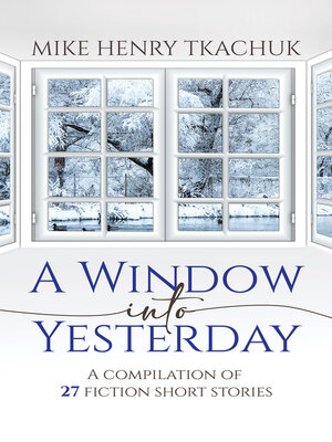cover image of A Window into Yesterday